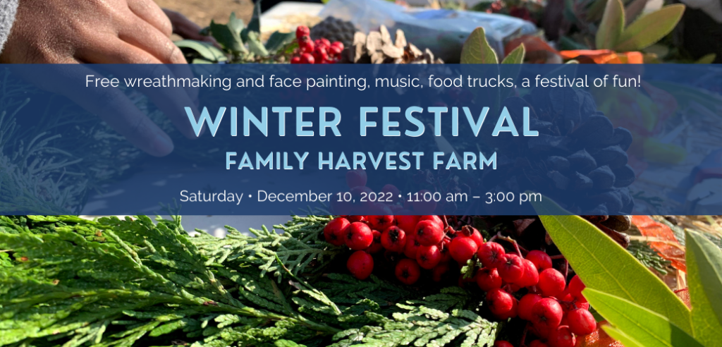 Winter Festival at Family Harvest Farm