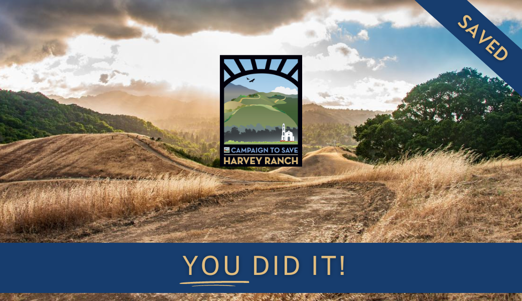 Harvey Ranch is Save