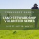 Land stewardship volunteer series with John Muir Land Trust