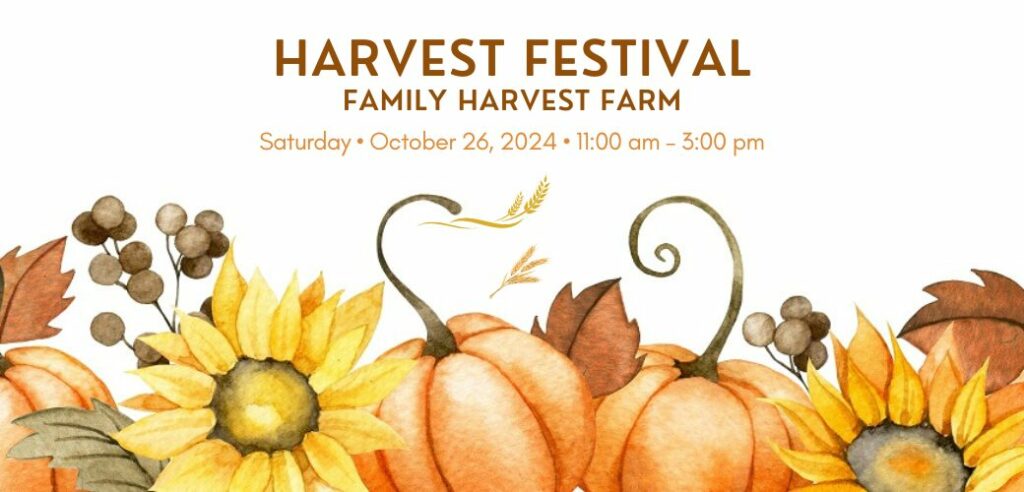 Harvest Festival at Family Harvest Farm